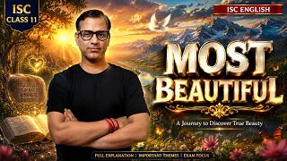 Most Beautiful - Ruskin Bond Full Story ISC Class 11 Modern English | Perspectives |@star_commerce