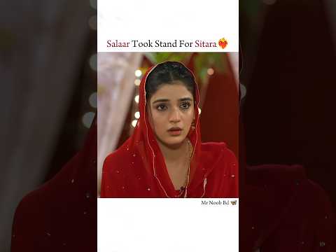 Salaar Took Stand For Sitara ❤️‍🔥|| Kaffara || #shorts #pakistanidrama