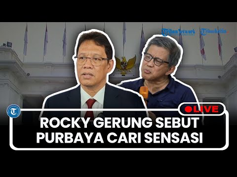 🔴LIVE: Disebut Siapkan Ambisi Pilpres 2029, Rocky Gerung Tuding Purbaya Cari Sensasi sebagai Menteri