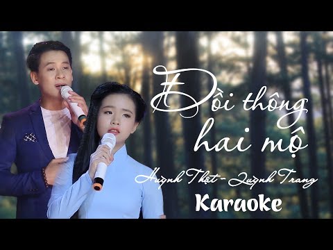 Đồi Thông Hai Mộ – Quỳnh Trang ft Huỳnh Thật [KARAOKE]