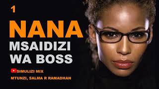MPYA: NANA MSAIDIZI WA BOSS  - 1&2, SIMULIZI ZA MAPENZI NA MAISHA.
