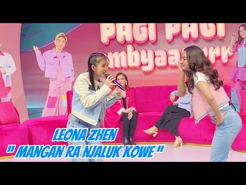 MANGAN RA NJALUK KOWE - LEONA ZHEN