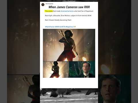 When James Cameron watched RRR
