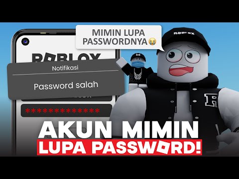 MIMIN LUPA PASSWORD AKUN ROBLOX! TOLONG ๐ญ