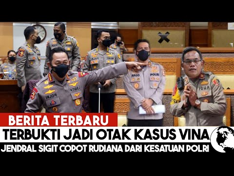 Kasus Vina Terbaru: Jendral Sigit dengan Tegas 'Pecat' Rudiana dari Satuan Polri ?!!