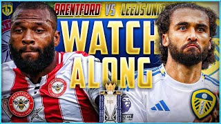 Brentford vs Leeds United LIVE Watchalong | Premier League 2025/26
