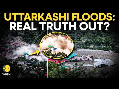 Uttarkashi Floods LIVE: Deadly Flash Floods DESTROY Settlements, What Really Happened? | WION