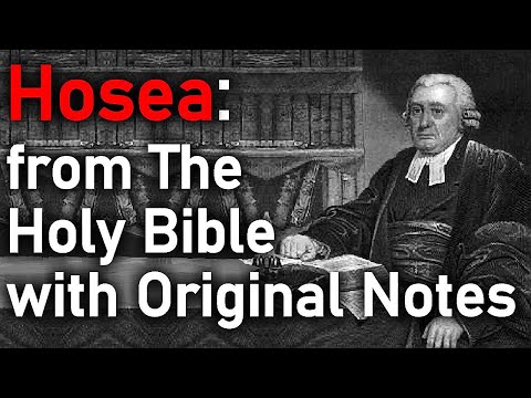 Hosea: from the Holy Bible with Original Notes - Thomas Scott / Full Audio Book (Bible Commentary)