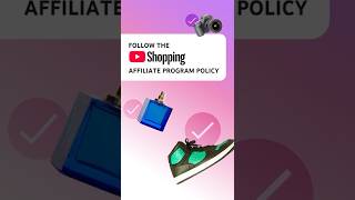 YouTube Shopping affiliate program Tagging Guidelines