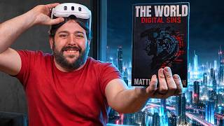 I Spent 15 Years Writing A Novel About VR Going Too Far