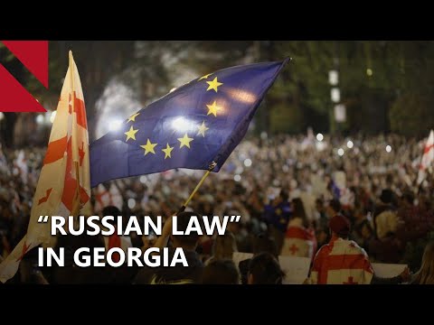 Georgia's “foreign agents” bill sparks mass protests