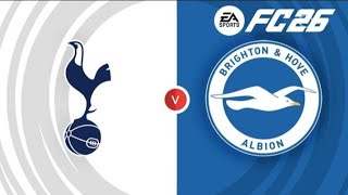 Tottenham vs Brighton - Premier League - FC 26