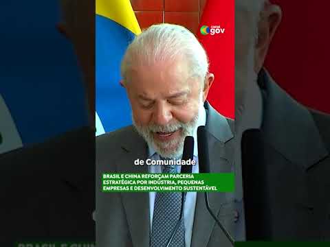 BRASIL E CHINA #governofederal #lula #politica #políticainternacional #presidentelula