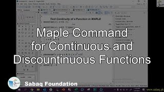 Maple Command for Continuous and Discountinuous Functions