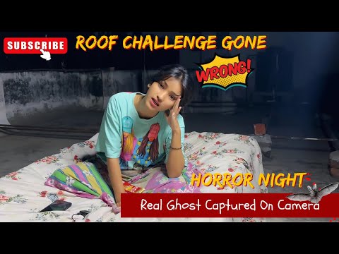 24 Hours Roof challenge || CHALLENGE GONE WRONG