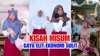 KISAH MISUM "GAYA ELIT EKONOMI SULIT " #kisahmisum #MISUM