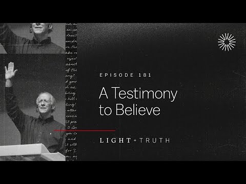 A Testimony to Believe