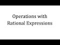 Multiplying and Simplifying Rational Expressions