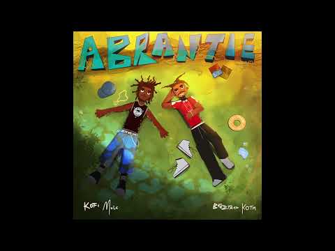 Image: Kofi Mole - Abrantie ft Beeztrap Kotm (Official Audio) (U)