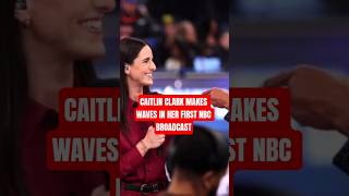 CAITLIN CLARK MAKES WAVES IN HER FIRST NBC BROADCAST