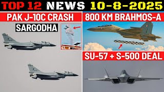 Indian Defence Updates : PAK J-10C Crash,60 Su-57 + S-500 Deal,800 Km Brahmos ALCM,200 Heli Order