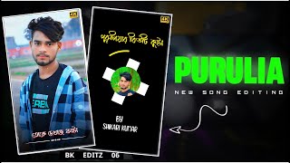 Aligh motion video editing trending song Purulia Status Video