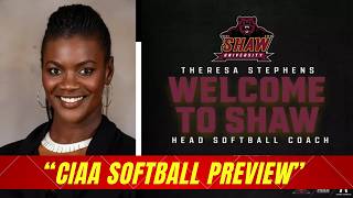 🔥USA CIAA Softball Preview: 2026 Shaw University Program Rising + Theresa Stephens USA HBCU Softball