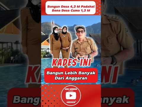 Bangun Desa 4,3 M Padahal Dana Desa Cuma 1,3 #shorts