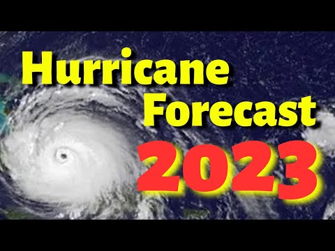 El Niño Returns! 2023 Hurricane Forecast…