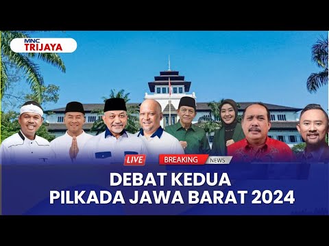 LIVE - Debat Kedua Cagub-Cawagub Pilkada Jawa Barat 2024