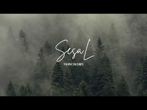 Salma Salsabil - Sesal (Lyric Video)