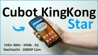 Vido-Test : Cubot KingKong Star Review + GiveAway: 5G Outdoor Smartphone mit 5G, 2 Displays, 100MP & Nachtsicht
