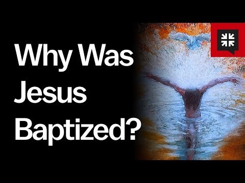 Why Was Jesus Baptized? // Ask Pastor John