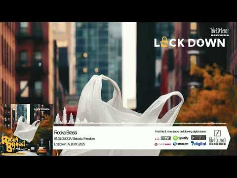 01.  Rocka Brassi - SLOBODA / Sloboda / Freedom (OFFICIAL AUDIO) 2025