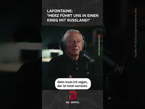 Lafontaine: "Merz führt uns in einen Krieg <strong>mit</strong> Russland!" #Lafontaine #Merz #Russland #deutschland
