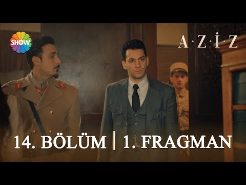 Aziz 14. Bölüm 1. Fragman | 