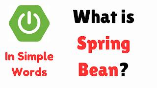 What is Spring Bean?
