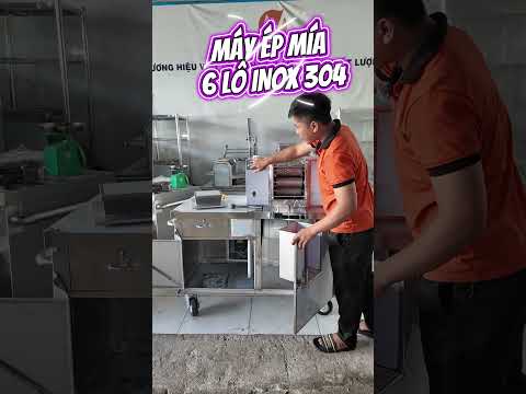 Máy ép mía 6 lô inox 304 mới 2026
