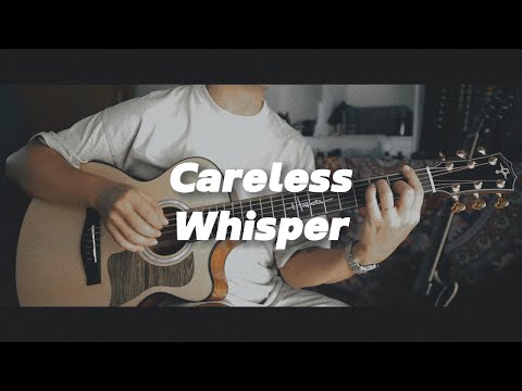 Careless Whisper (George Michael) Fingerstyle Guitar