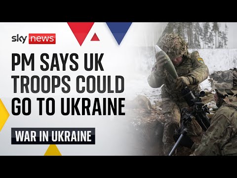 Starmer says British troops could be part of peacekeeping mission in Ukraine | Ukraine War