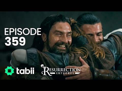 Resurrection: Ertuğrul | Episode 359