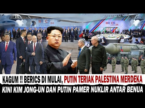 BRICS Dimulai Di Rusia Putin Teriak Palestina Merdeka, Kini Kim Jong-Un Dan Putin Pamer Nuklir