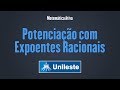 Potências e Raízes Racionais
