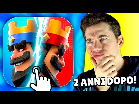 CLASH ROYALE... 2 ANNI DOPO!
