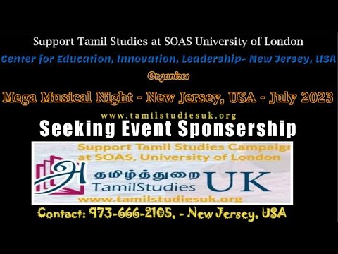 Support London Tamil Studies- Mega Musical Night- New Jersey, USA -July 2023. www.tamilstudiesuk.org