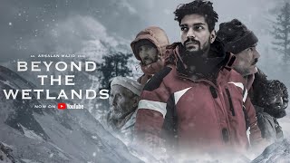 Beyond The Wetlands | Official Full Feature Film