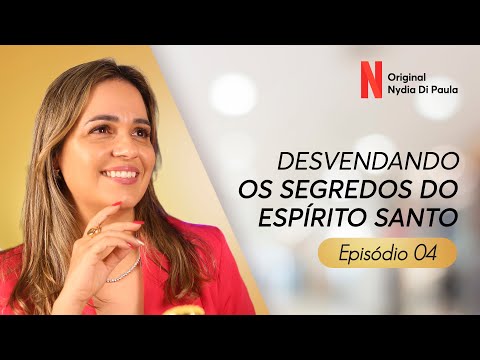 Desvendando os segredos do Espírito Santo - Episódio 4