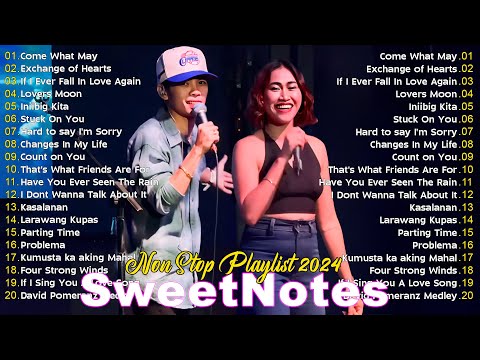 SWEETNOTES Nonstop Love Songs Medley 2024💥Best Nonstop Of Sweetnotes  Playlist 2024 💝