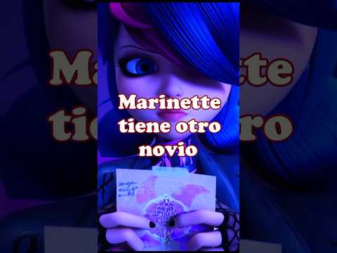 El otro novio de Marinette en Miraculous Ladybug