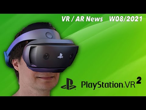 VR News, Sales, Releases (W 08/21) PSVR 2 confirmed, Quest ...